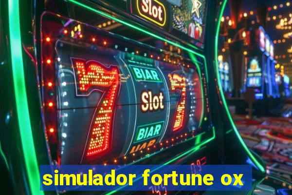 simulador fortune ox